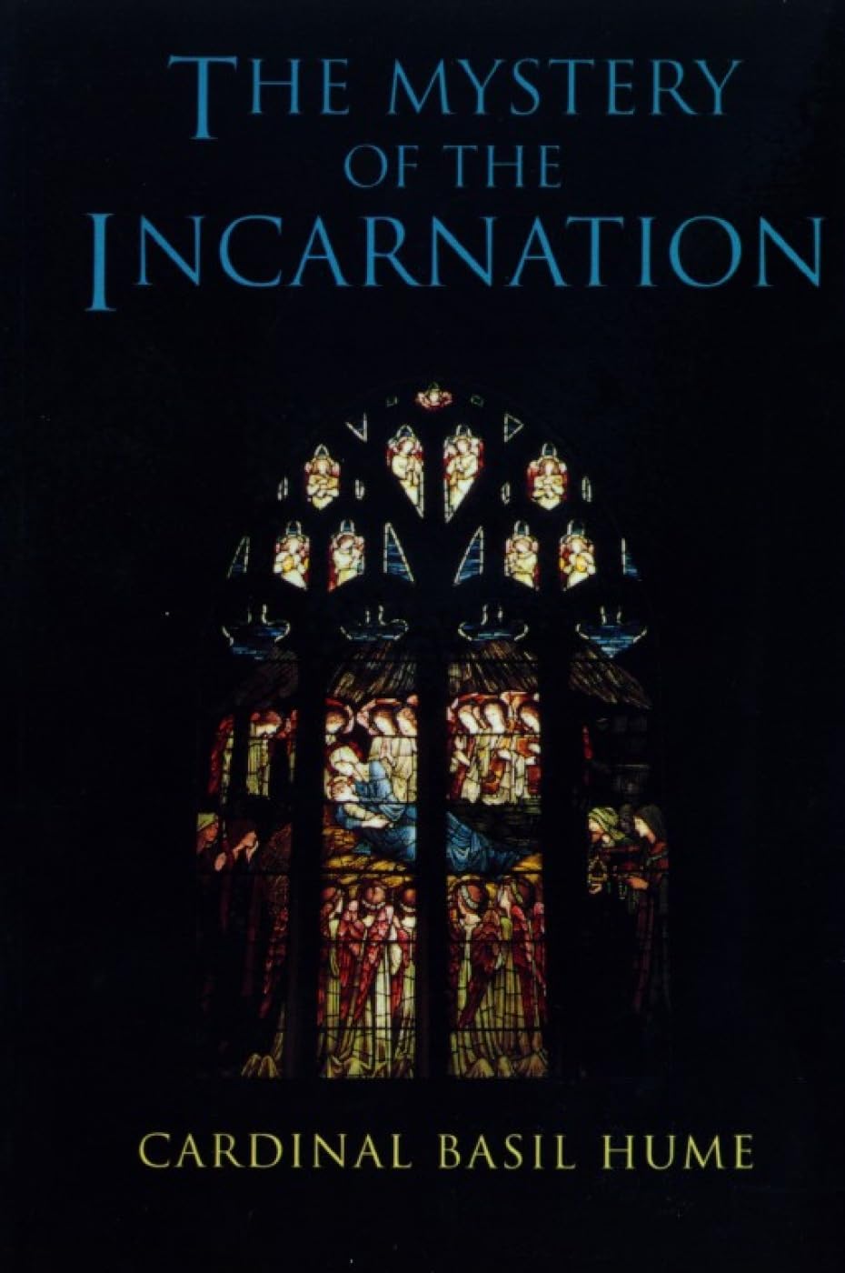 The Mystery of the Incarnation book