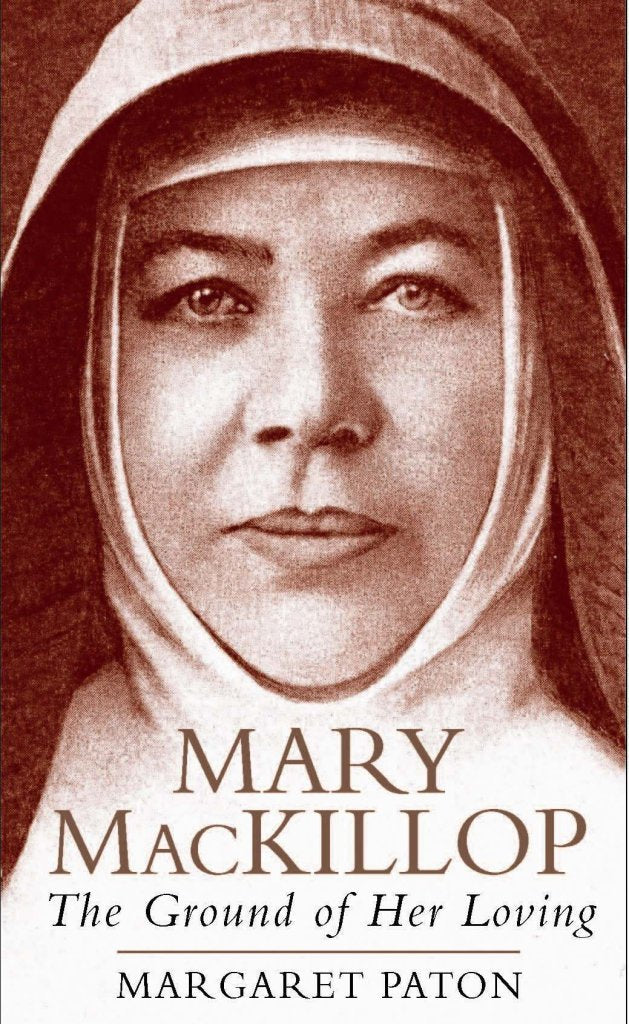 Ground of Her Loving: Mary Mackillop Religion & Esotericism