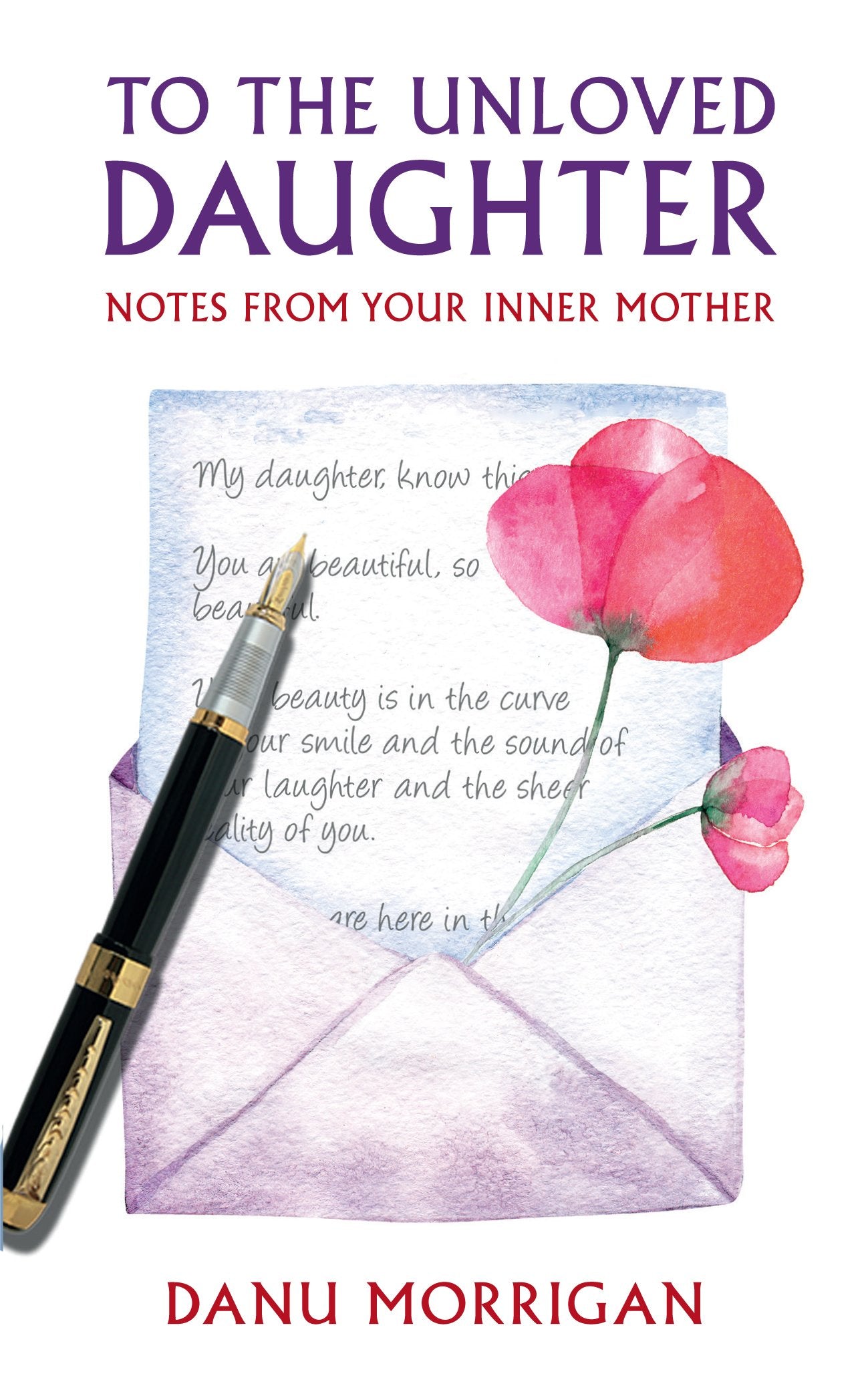 To the Unloved Daughter Business, Finance & Career