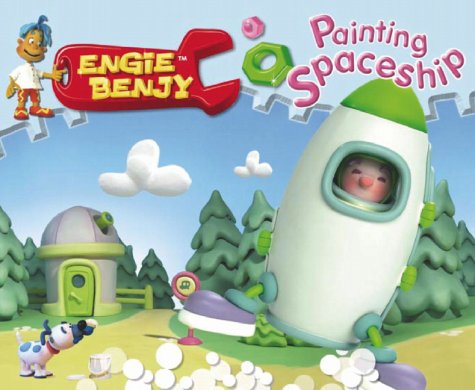 Engie Benjy Story Books: Painting Spaceship book