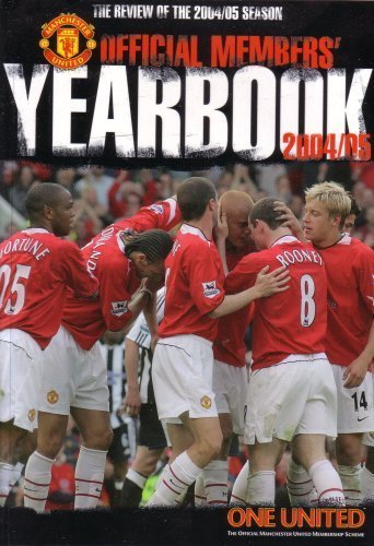 The Review of The 2004/05 Season: Manchester United Official Members' Yearbook 2004/2005 Books