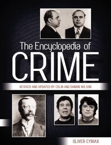 The Encyclopedia of Crime Politics & Society