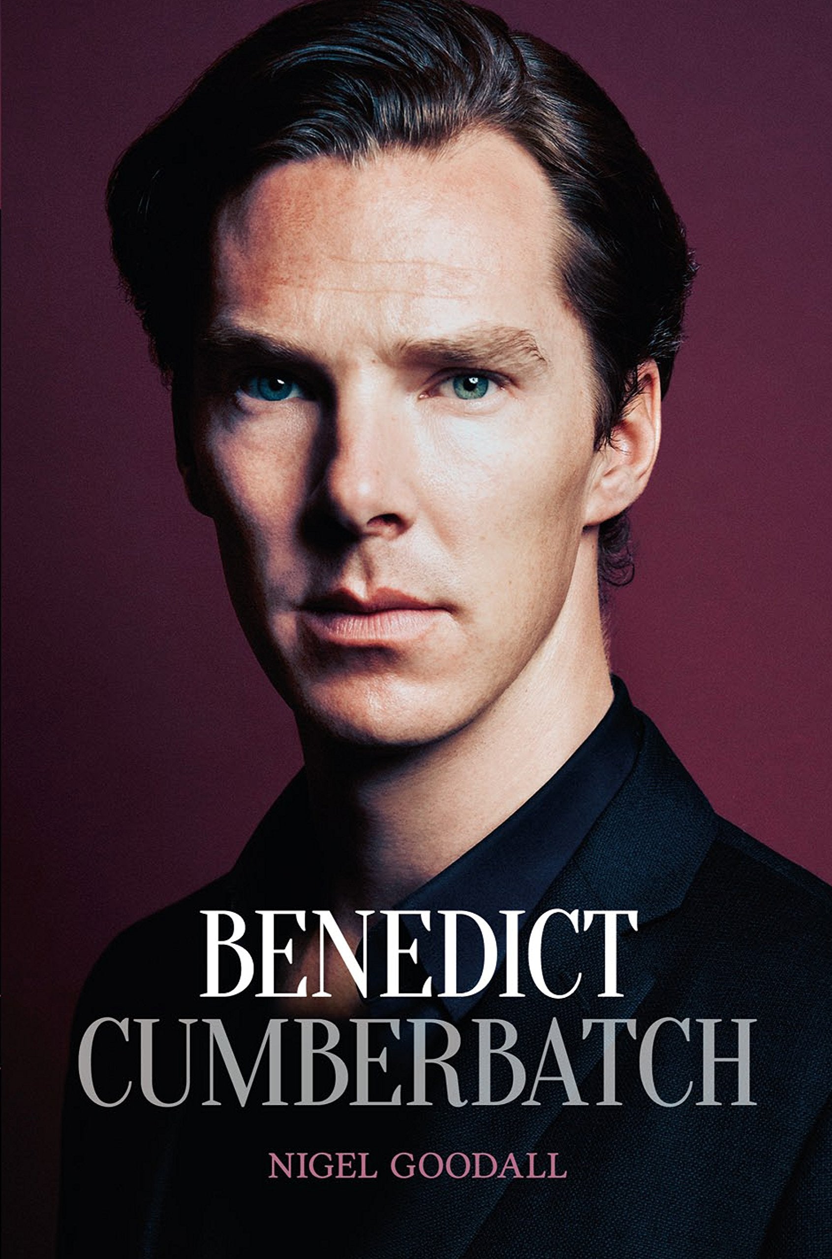Benedict Cumberbatch: The Biography Social Sciences