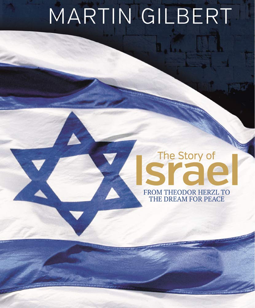 The Story of Israel: From Theodor Herzl to the Dream for Pea: From the Birth of a Nation to the Present Day Social Sciences