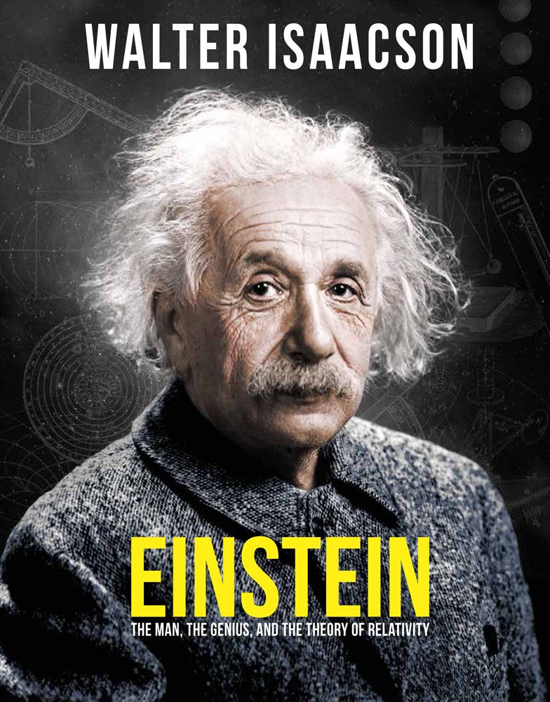 Einstein: The Man, The Genius, and The Theory of Relativity Science