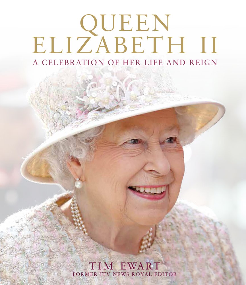 Queen Elizabeth II: A Celebration of Her Life and Reign Biographies & Memoirs