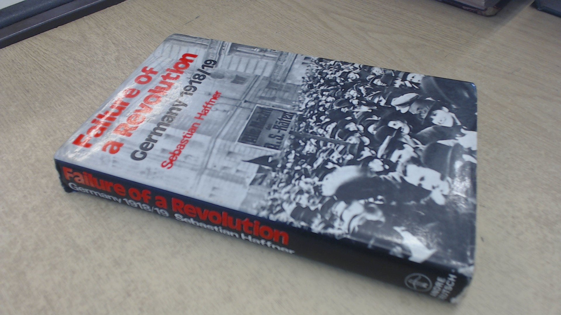 Failure of a Revolution: Germany, 1918-19 German history