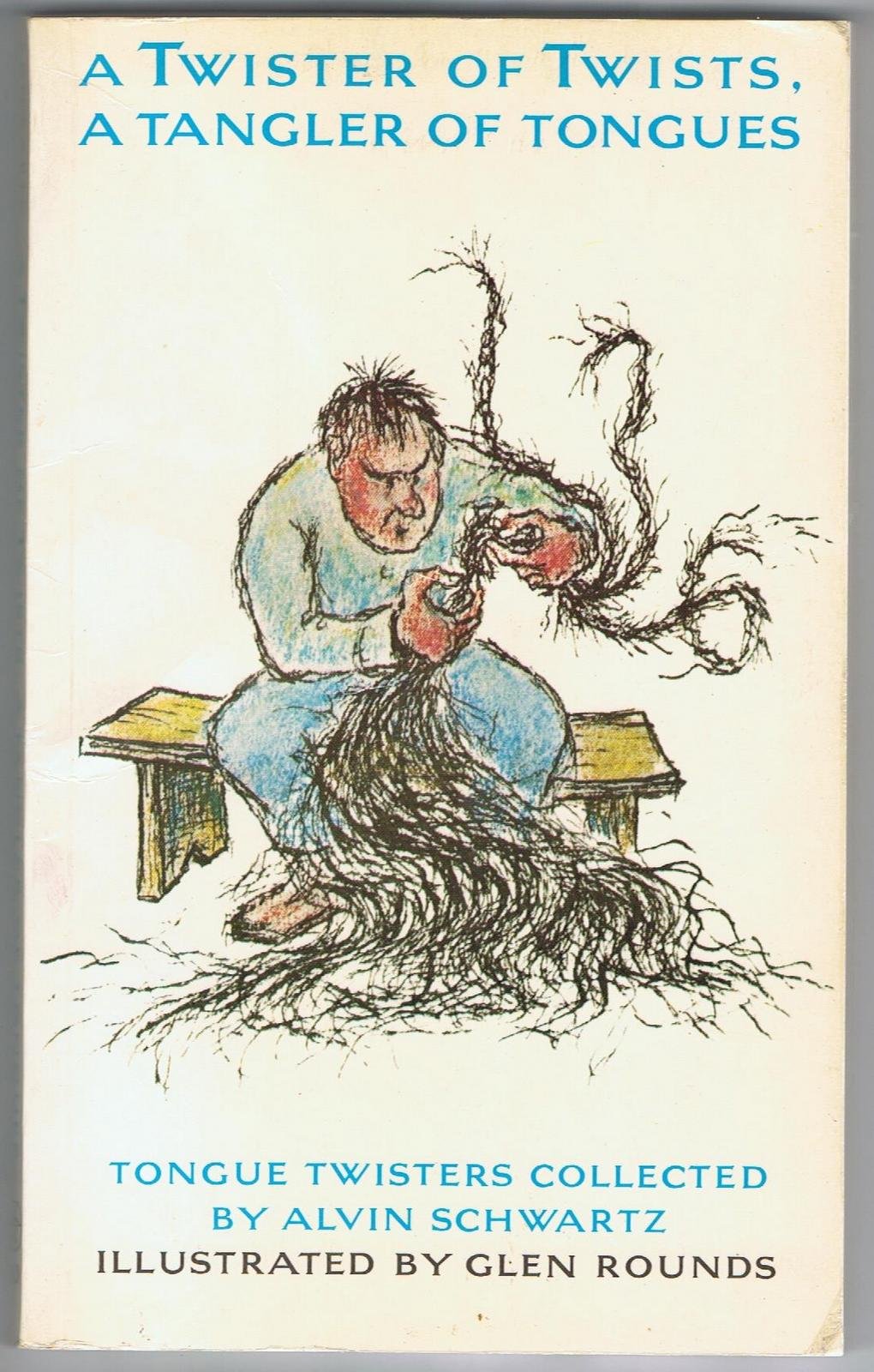 A Twister of Twists: A Tangler of Tongues Books