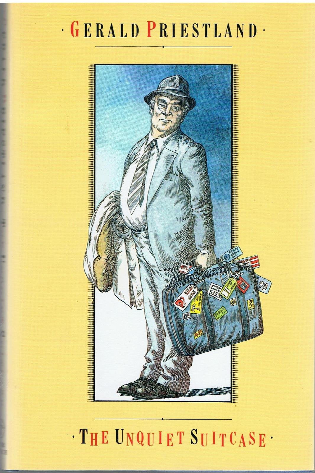 The Unquiet Suitcase: Priestland at 60 book