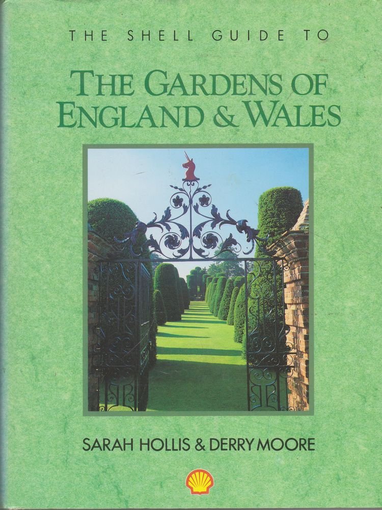 The Shell Guide to the Gardens of England and Wales Garden & Plants