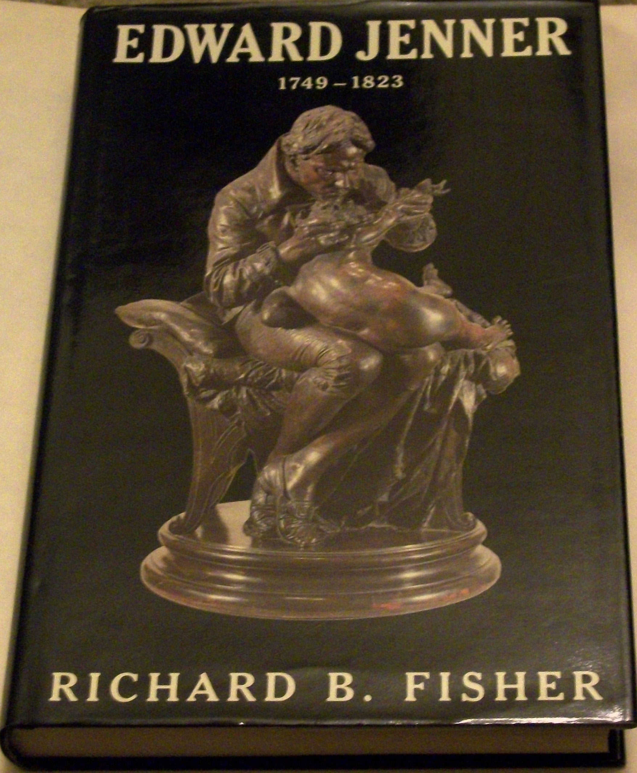 Edward Jenner: 1749-1823: A Biography Memories