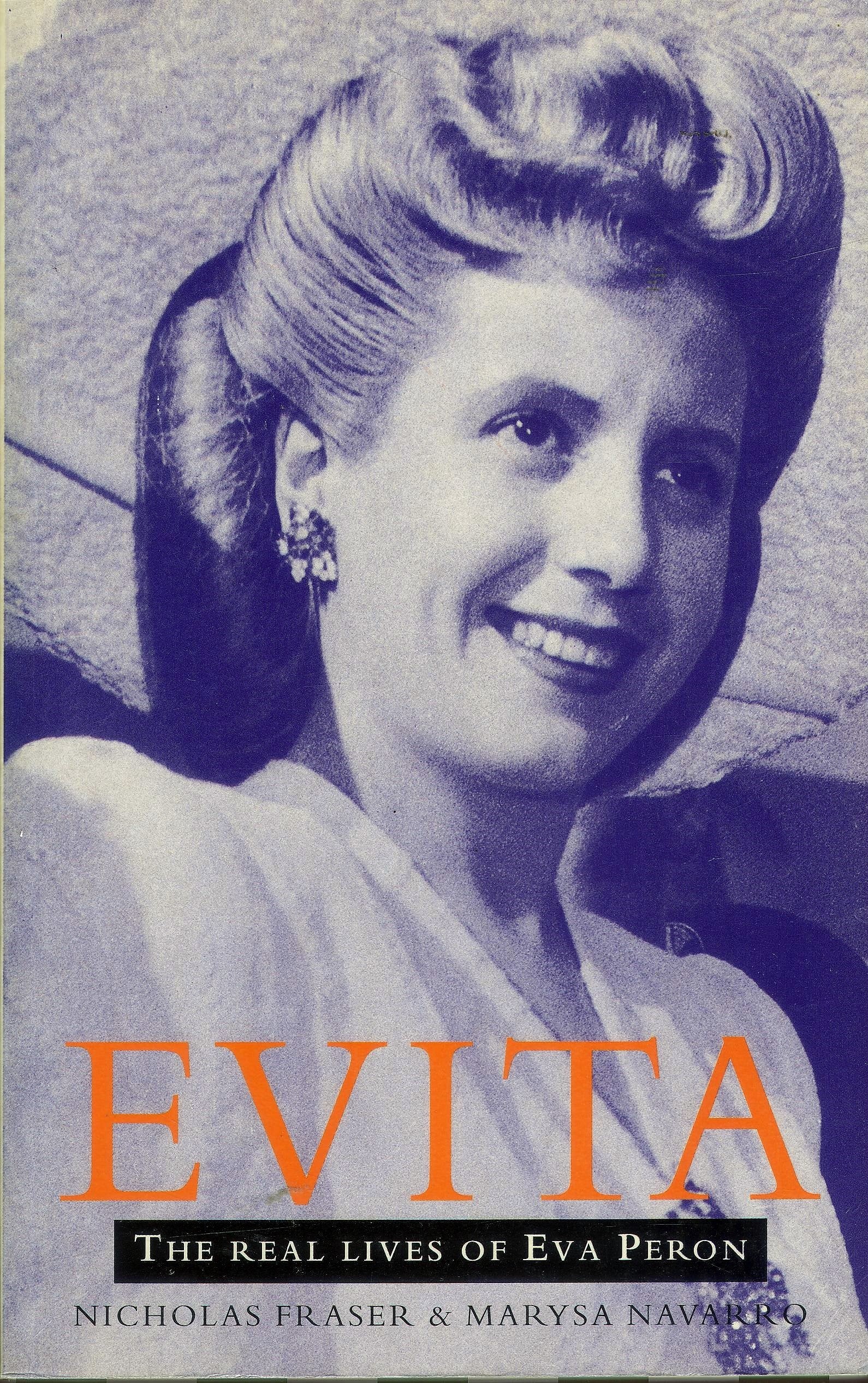 Evita: Real Lives of Eva Peron Memories