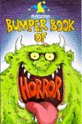 Madcap Bumper Book of Horror-Things That Go Bump Horror & Mystery