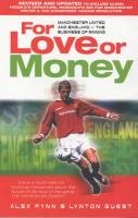 For Love or Money: Manchester United and England - The Business of Winning? Sports Books