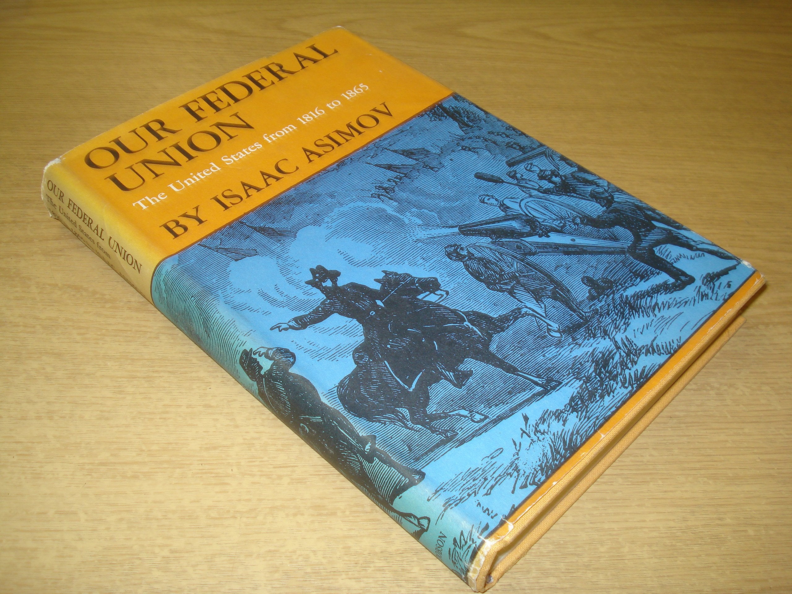 Our Federal Union: United States from 1816 to 1865 Politics & History