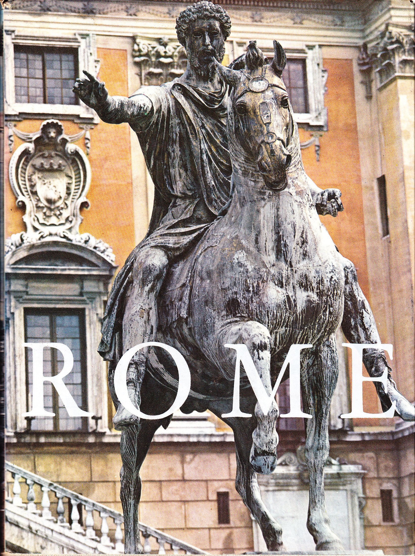 Rome: From Its Foundation to the Present Day (Centres of Art & Civilization S.) Books