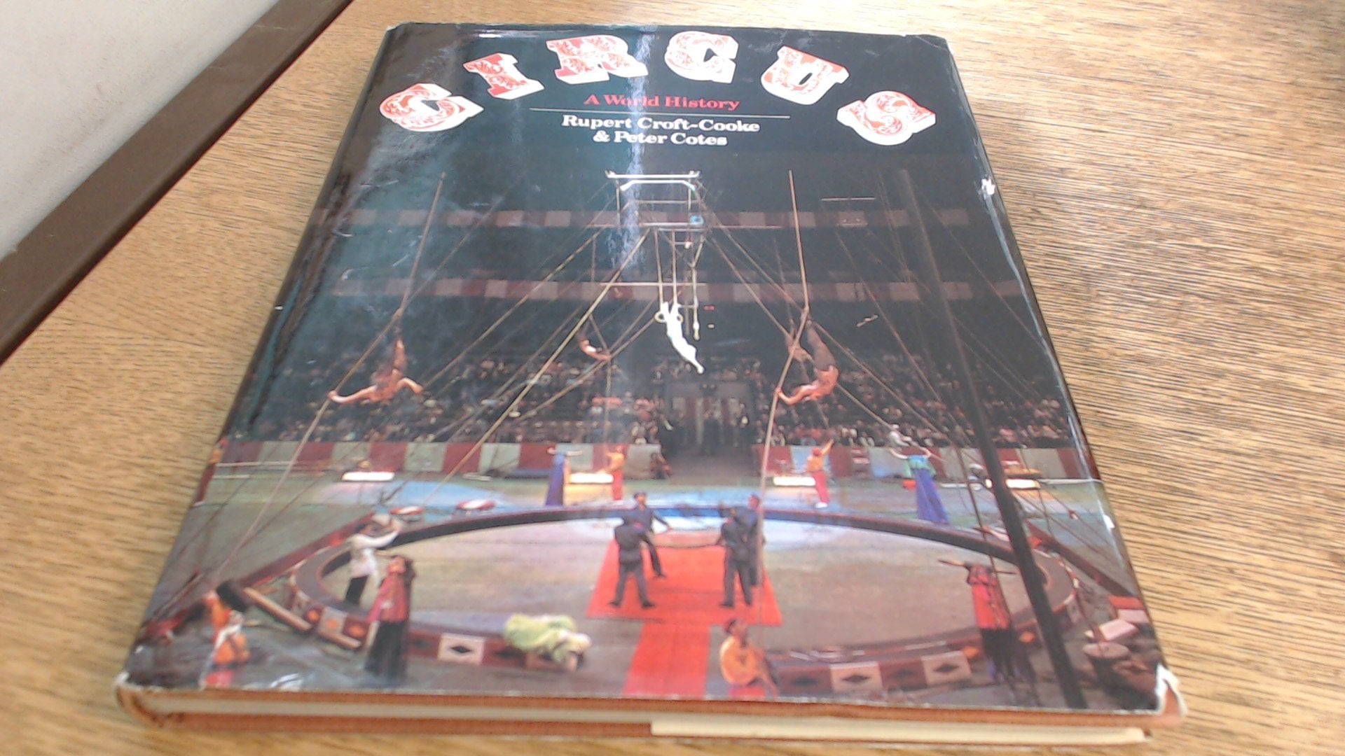Circus: A World History Books