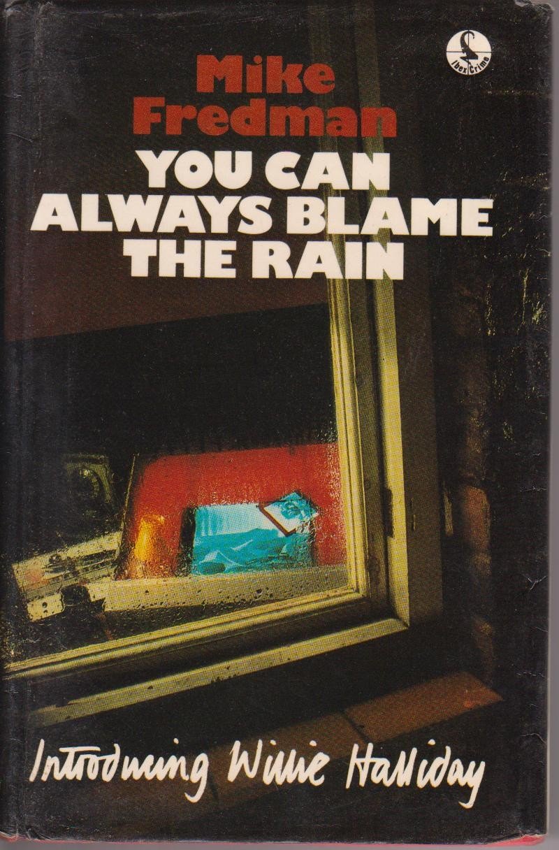 You Can Always Blame the Rain Books