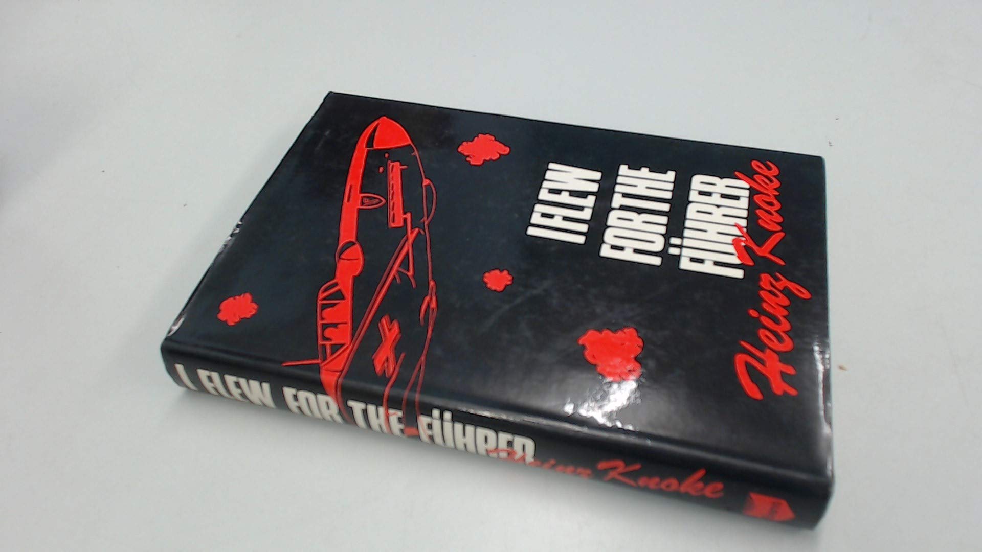 I Flew for the Fuhrer: Story of a German Airman Books