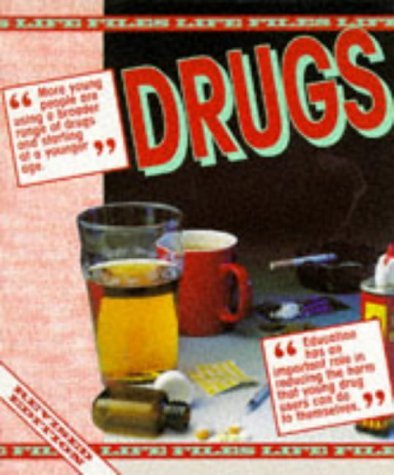 Drugs (Life files) Non-fiction