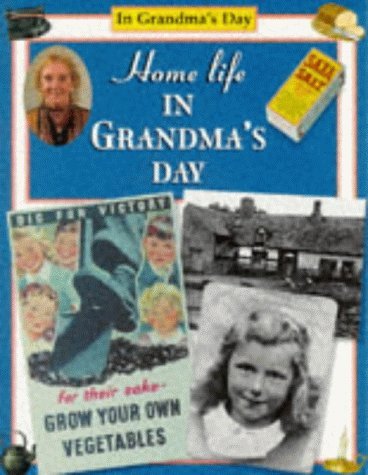 Home Life in Grandma's Day book