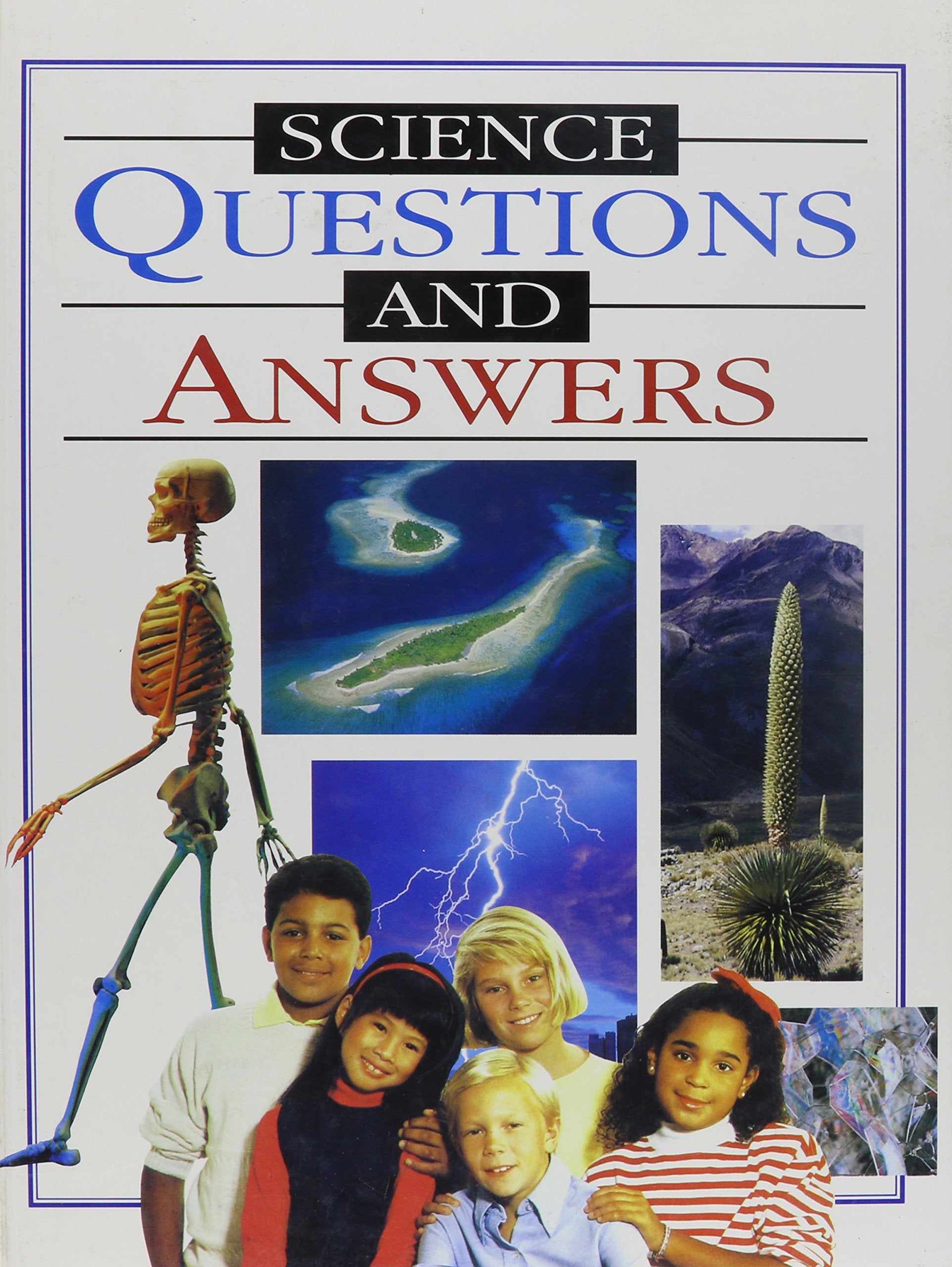 Science Questions and Answers: Bumper Edition Education