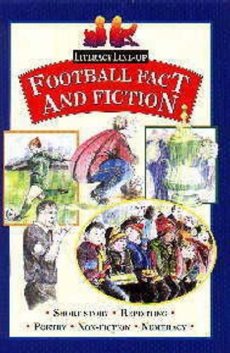 Football Fact and Fiction (Literacy Line-up S.) Professional & Reference Books