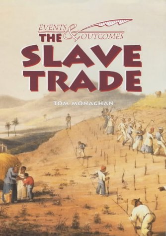 Product Image: The Slave Trade (Events & Outcomes)