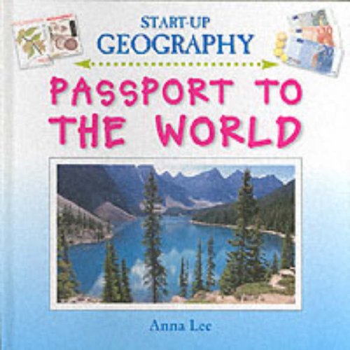Passport to the World (Start-Up Geography S.) General education