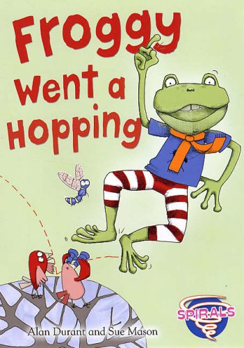 Froggy Went a Hopping (Spirals) Professional & Reference Books