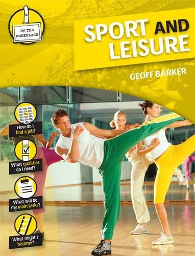 Sport and Leisure (In the Workplace) Leisure & Fun