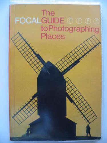 Focalguide to Photographing Places Books