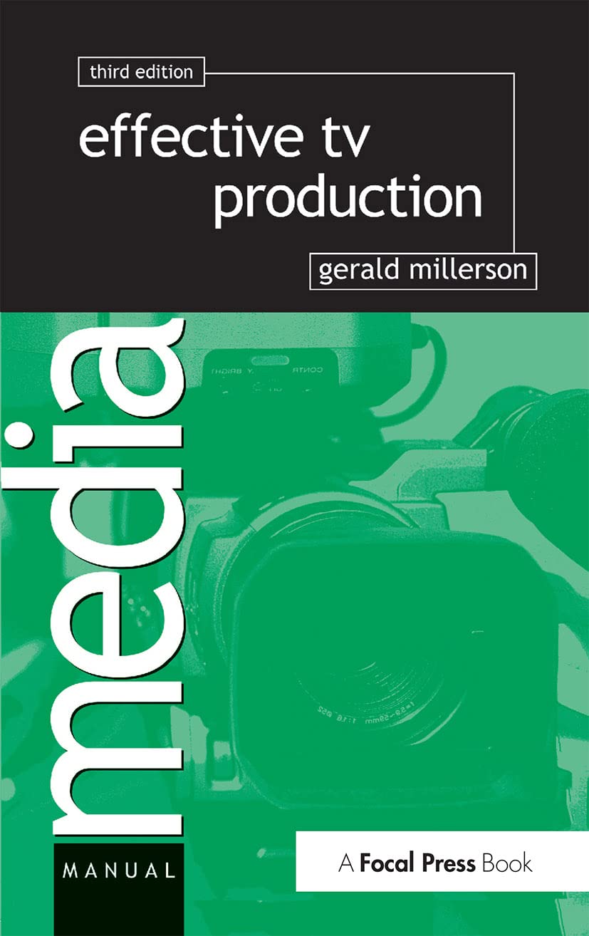 Effective TV Production Film, Art & Culture