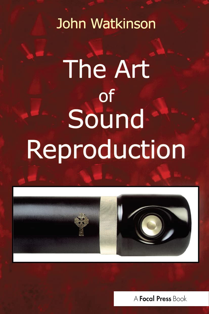 The Art of Sound Reproduction Arts & Music