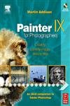 Painter IX for Photographers: Creating Painterly Images Step by Step Computer Science Books