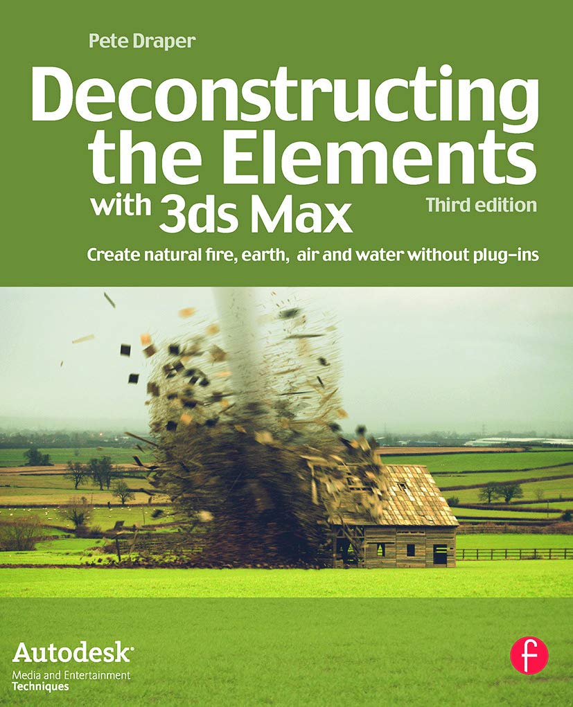 Deconstructing the Elements with 3ds Max Computer Science