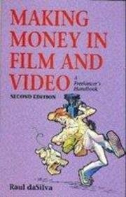 Making Money in Film and Video: A Freelancer's Handbook Media & Communication