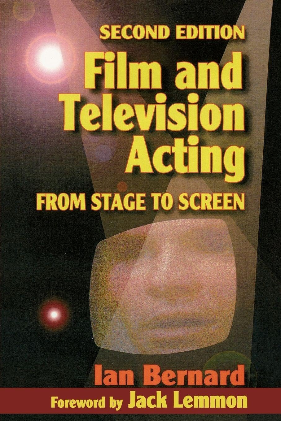 Film and Television Acting: From stage to screen Film, Art & Culture