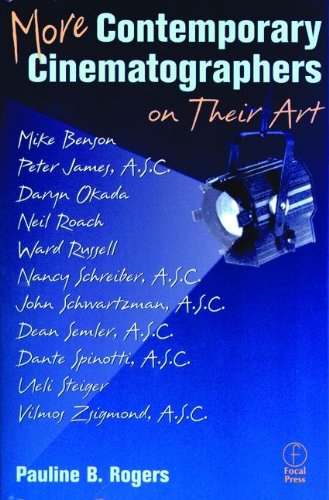 More Contemporary Cinematographers on Their Art Film, Art & Culture