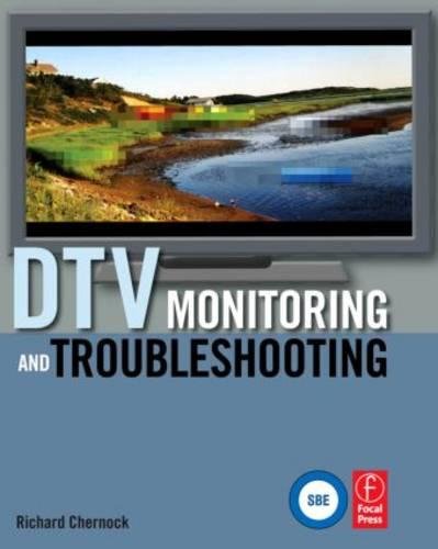 DTV Monitoring and Troubleshooting Business & Technology