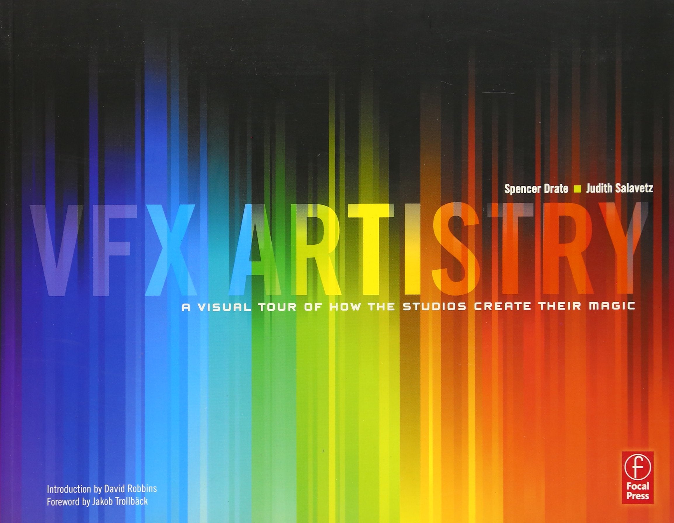Product Image: VFX Artistry: A Visual Tour of How the Studios Create Their Magic