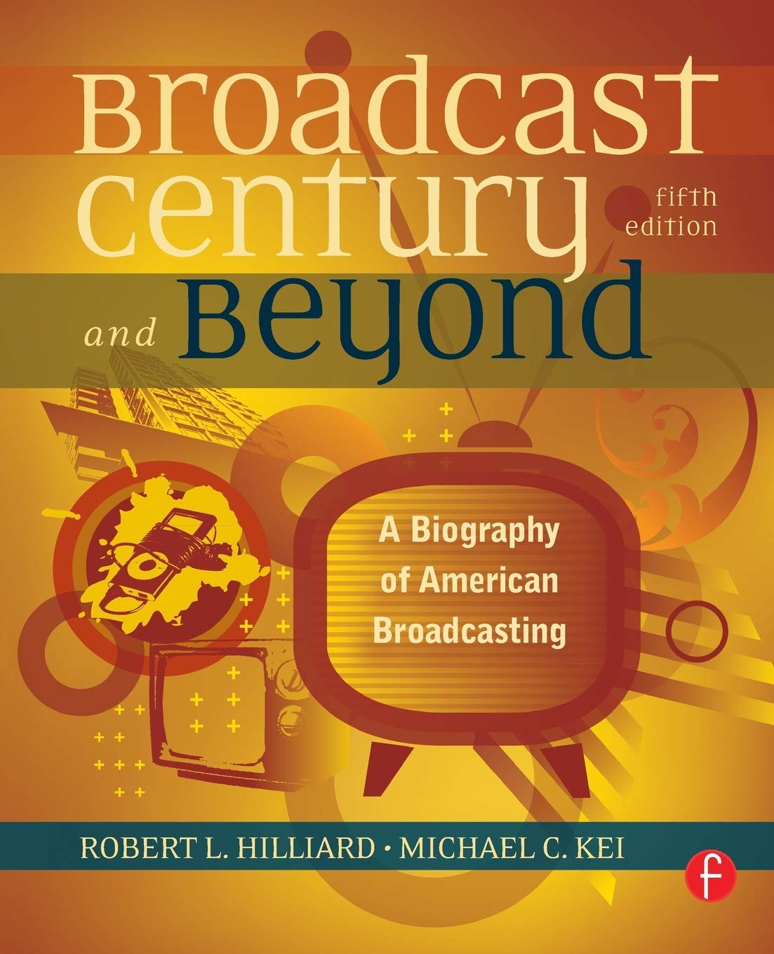 Product Image: The Broadcast Century and Beyond
