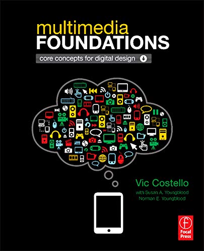 Product Image: Multimedia Foundations: Core Concepts for Digital Design
