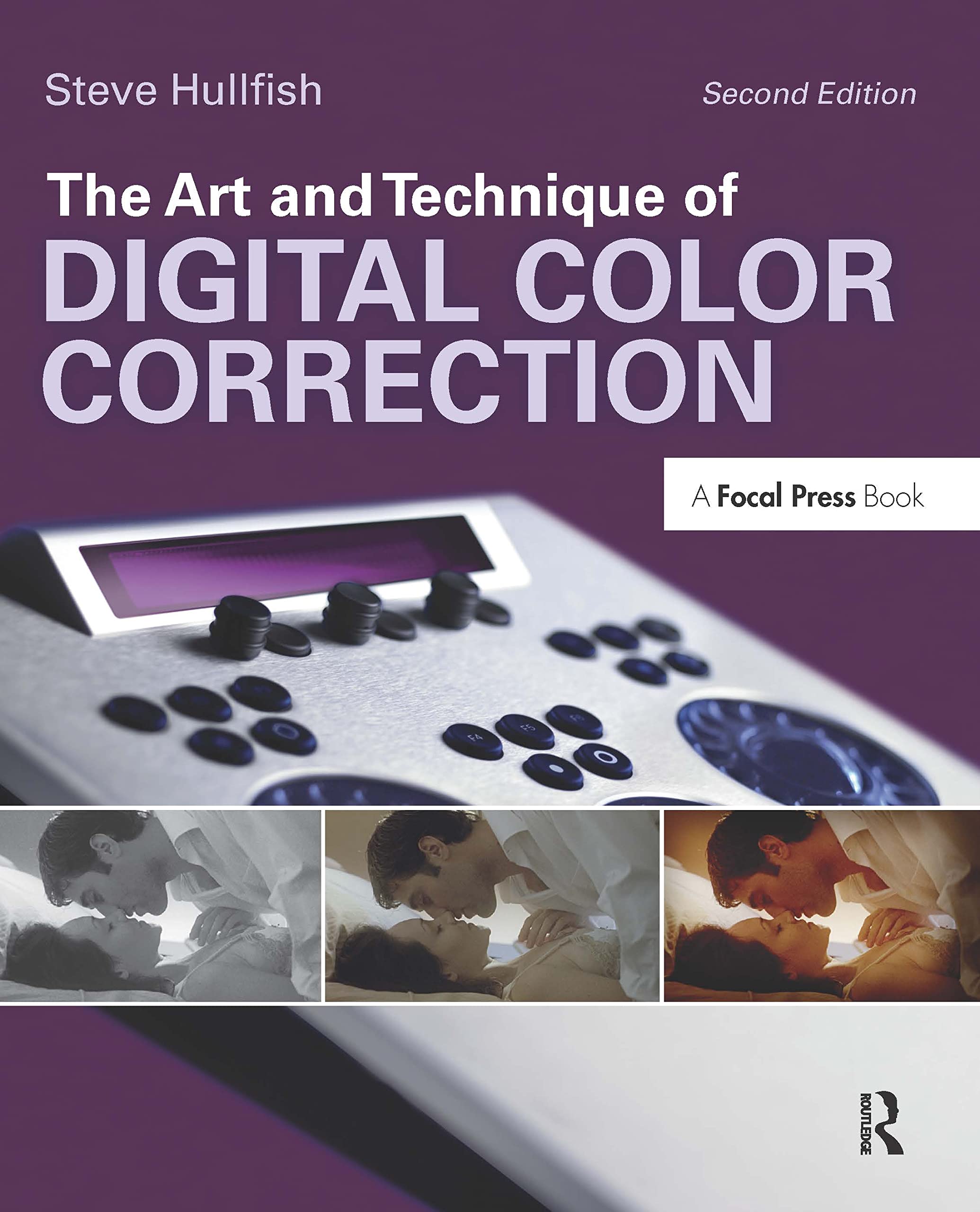 The Art and Technique of Digital Color Correction Media & Communication