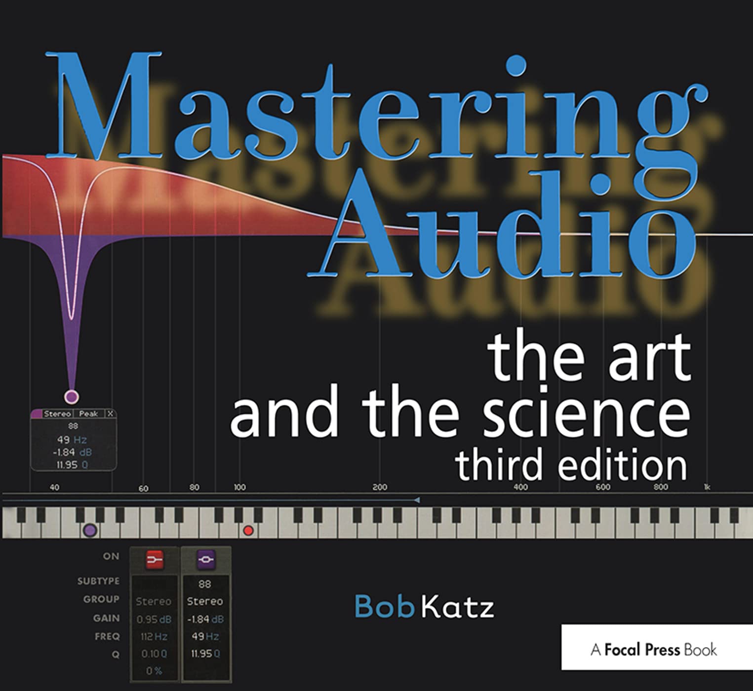 Mastering Audio: The Art and the Science - 3rd ed.. Nachschlagewerk. Computer Science