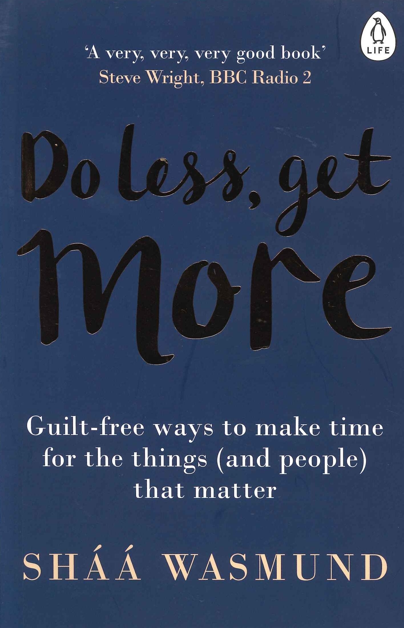 Do Less, Get More Business, Finance & Career