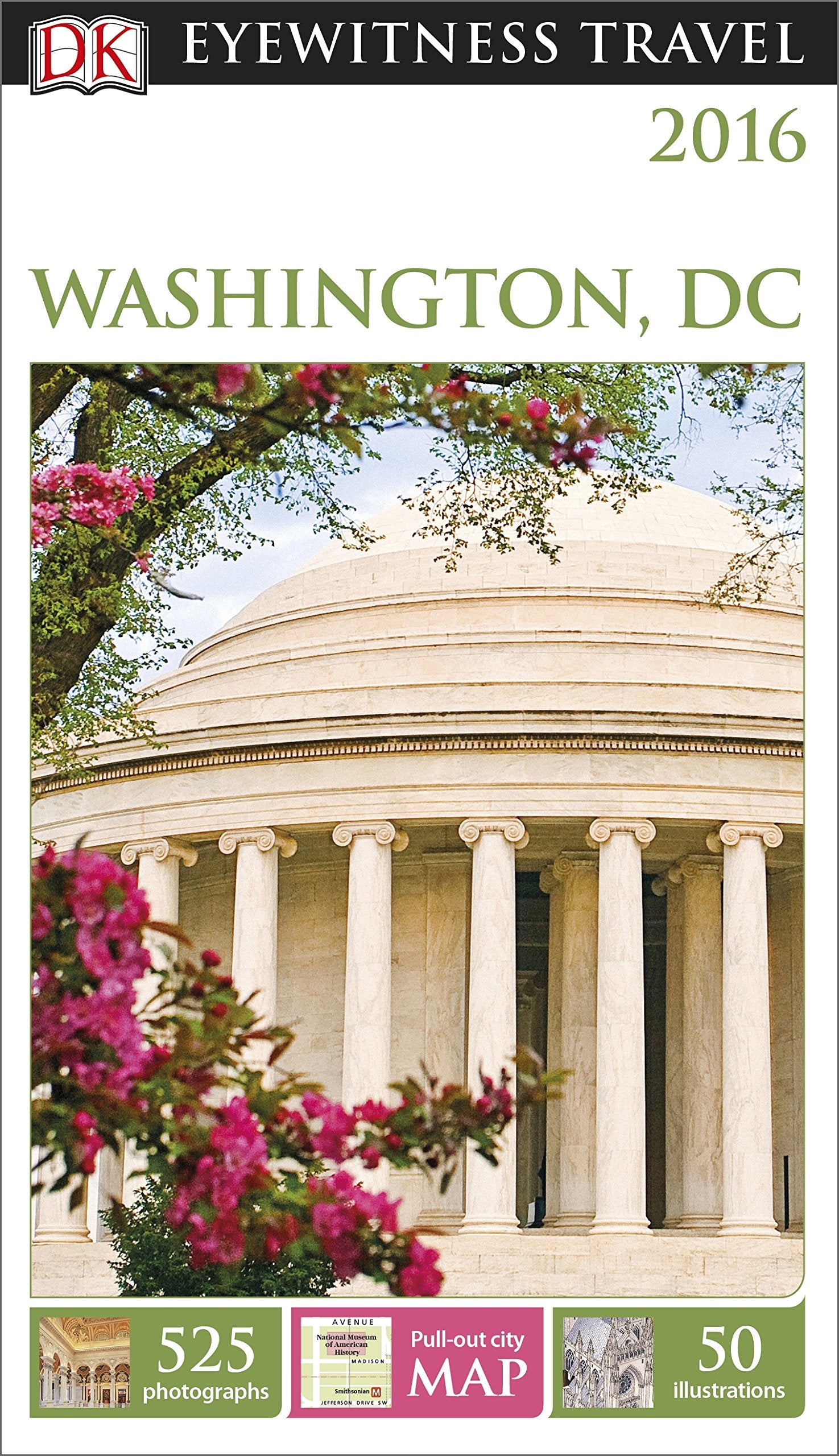 DK Eyewitness Travel Guide Washington, DC: DK Eyewitness Travel Guide 2016 Leisure, Home & Garden