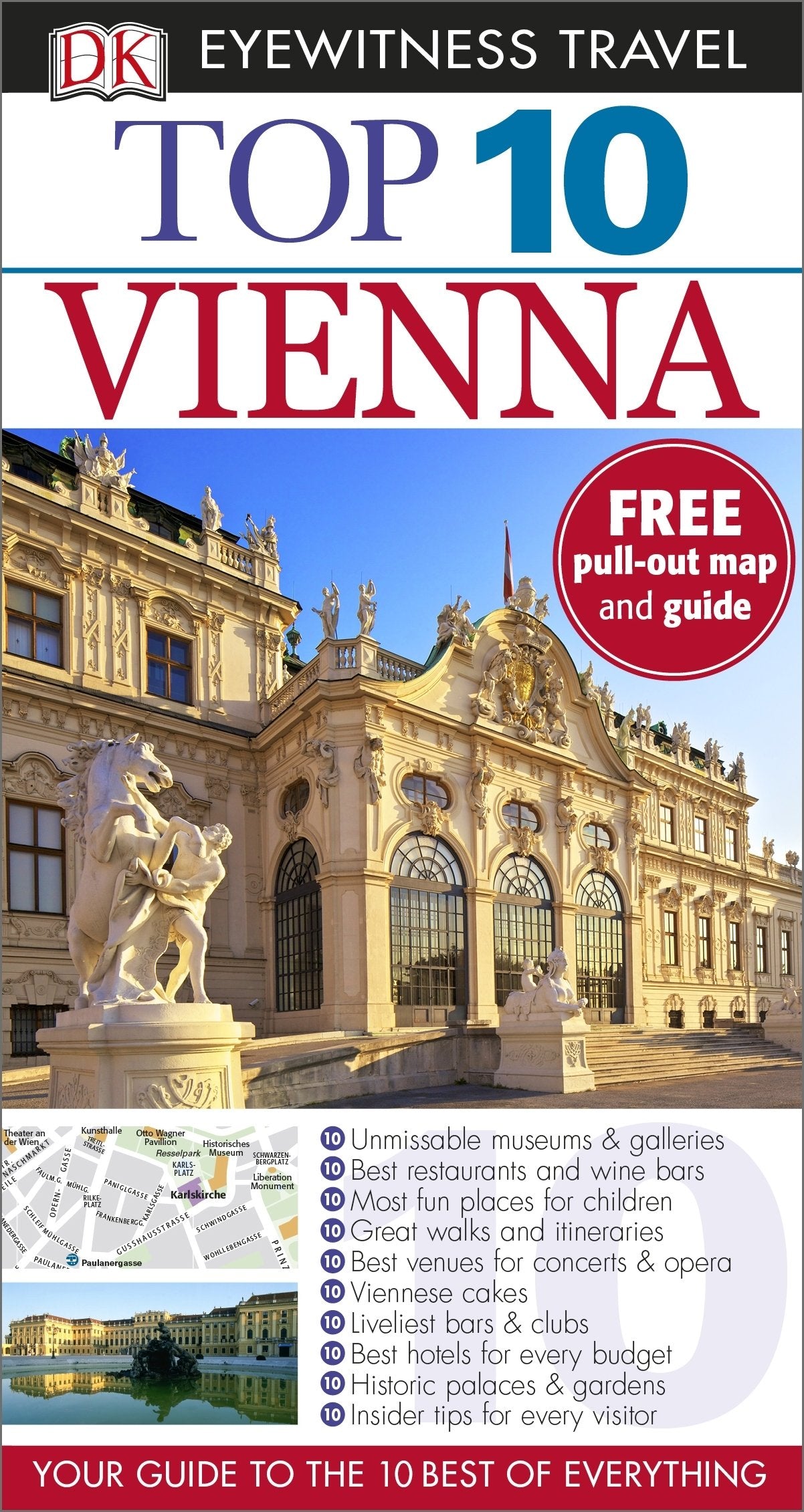 Top 10 Vienna: Your Guide to the 10 Best of Everything (DK Eyewitness Travel Guide) Leisure, Home & Garden