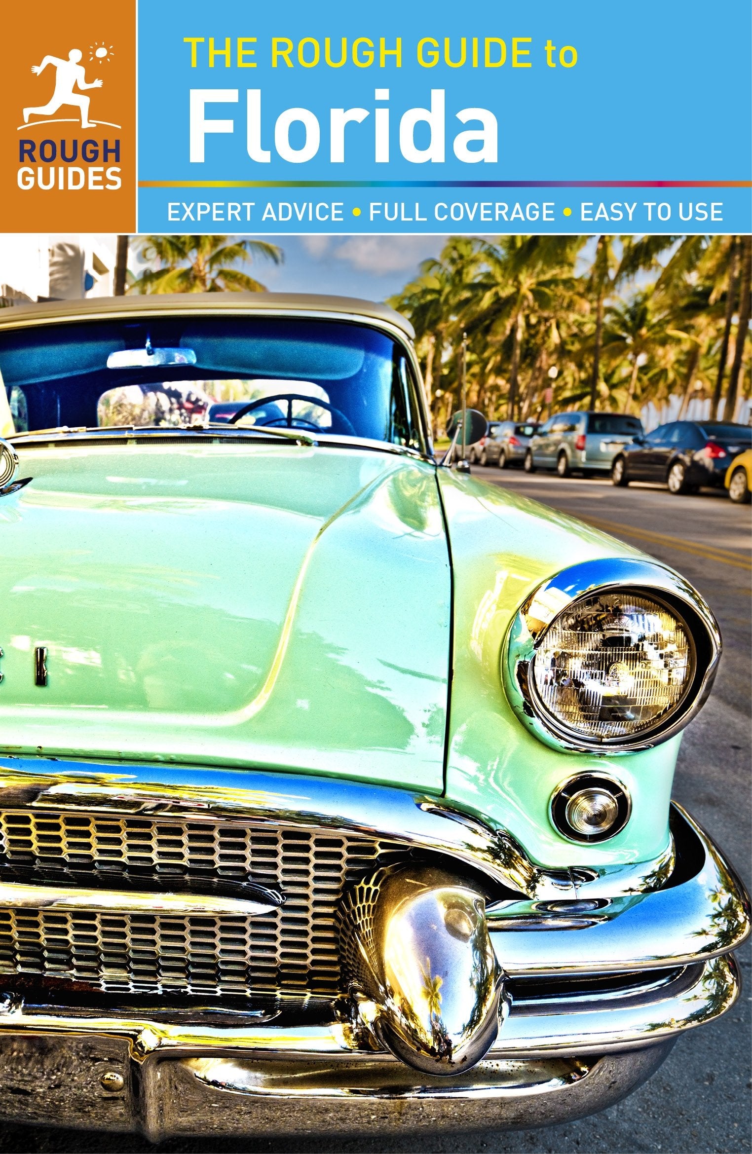The Rough Guide to Florida Leisure, Home & Garden