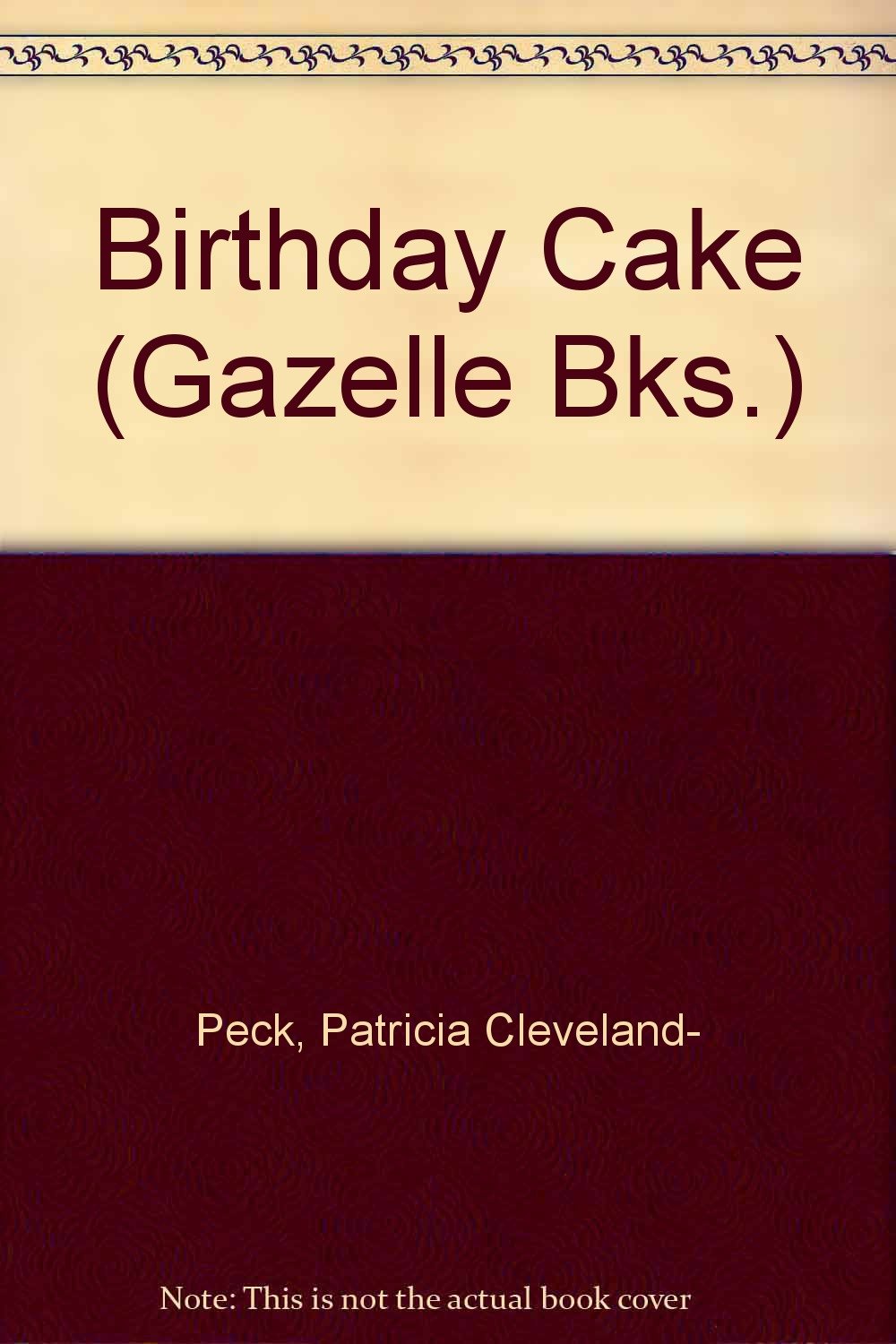Birthday Cake (Gazelle Books) Books